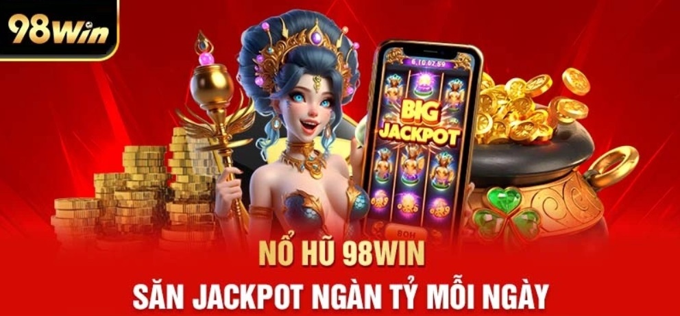 Đôi nét về nổ hũ 98Win